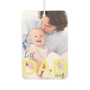 Best Dad Ever Custom Photo Father and Child Script Air Freshener