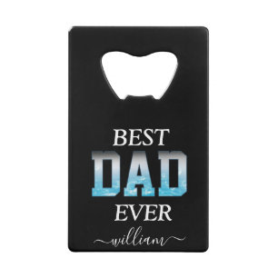 Best Dad Ever Custom Photo Father's Day Credit Card Bottle Opener