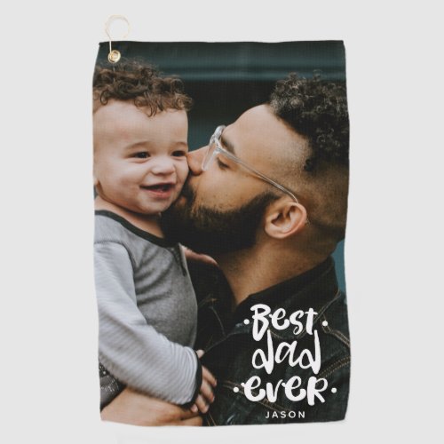 Best Dad Ever Custom Photo Fathers Day Gift Name Golf Towel