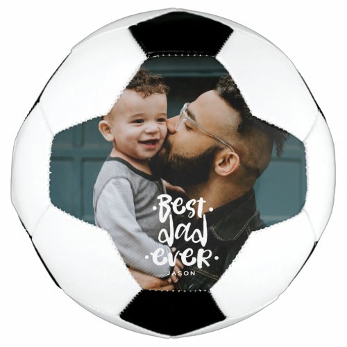 Best Dad Ever Custom Photo Fathers Day Gift Name  Soccer Ball
