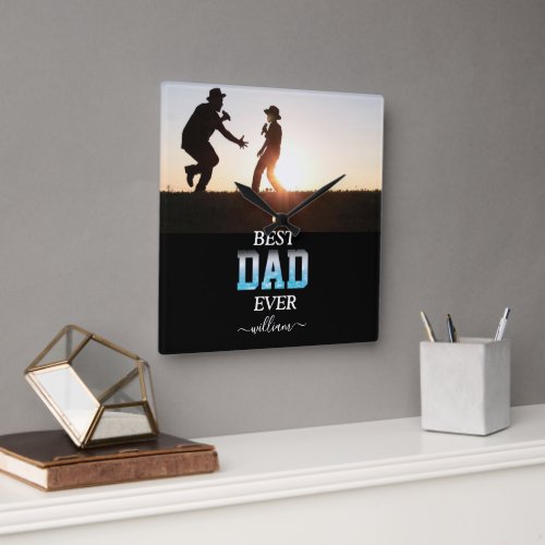 Best Dad Ever Custom Photo Fathers Day  Square Wall Clock