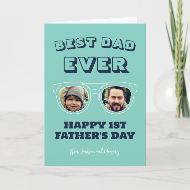 Best Dad Ever Custom Photo First Father's Day Card (Front)