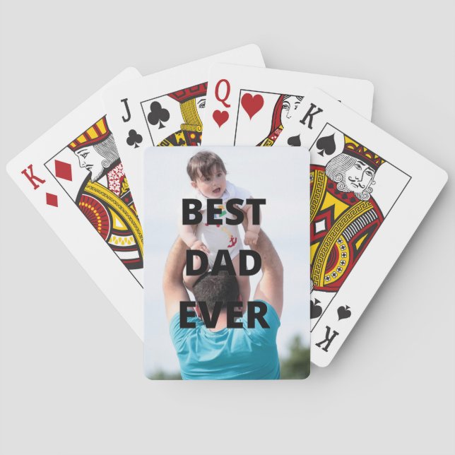 Best Dad Ever Custom Photo Poker Cards (Back)