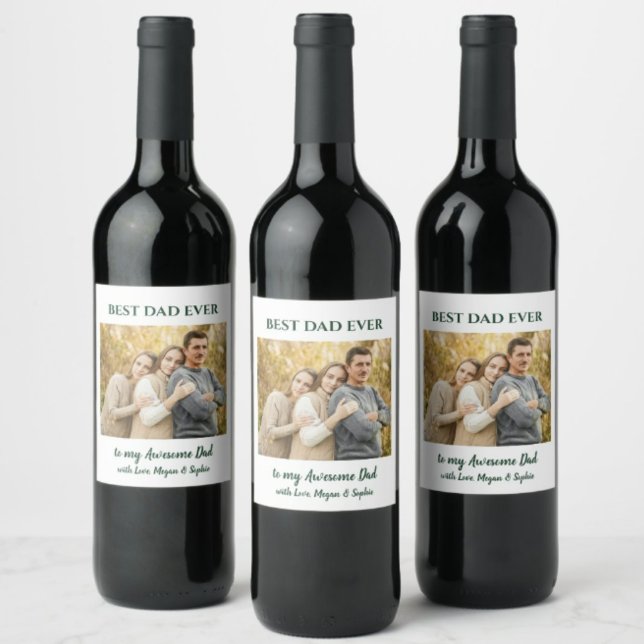 Best Dad Ever Custom Photo  Wine Label (Creator Uploaded)