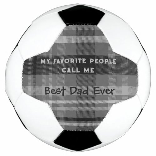 Best Dad Ever Custom  Soccer Ball