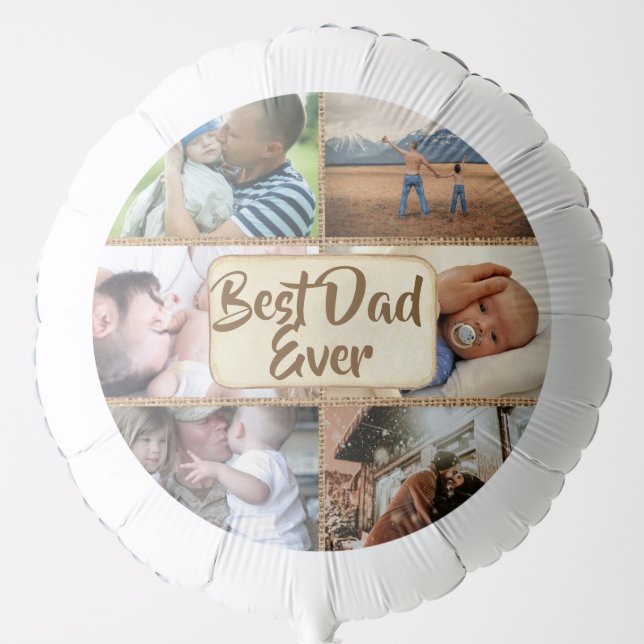 Best dad ever DIY 6 photo rustic jute country Balloon (Front)