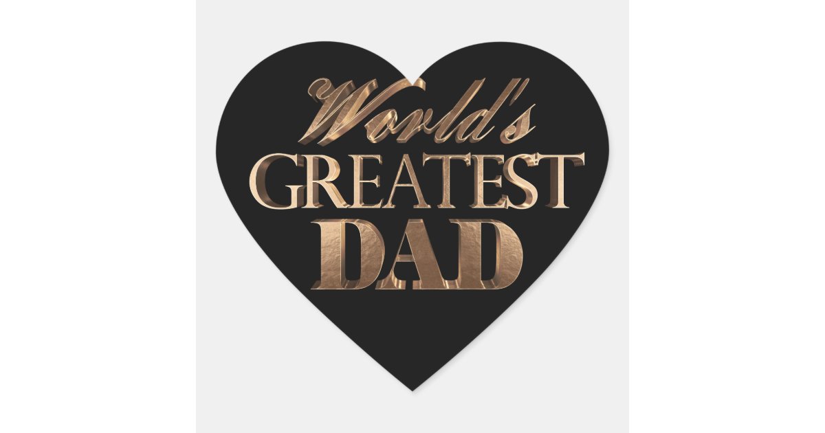 Dad Gold Script Text Best Dad Ever Elegant Text Black Gold Typography Heart Sticker | Zazzle