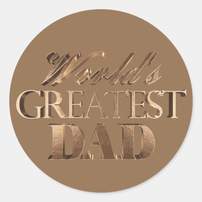 Best Dad Ever Elegant Text Brown Gold Typography Classic Round Sticker (Front)