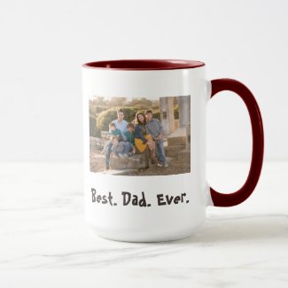 Best Dad Ever family fun photo