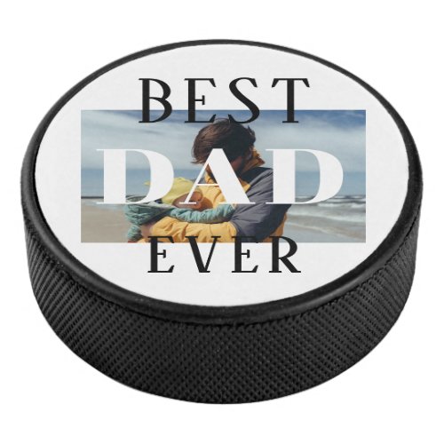 Best Dad Ever Family  Kids Father Photo Hockey Puck