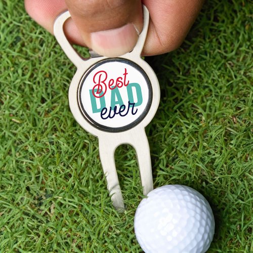 Best Dad Ever Fancy Colorful Typography Divot Tool