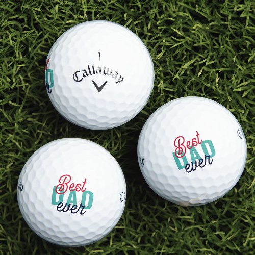 Best Dad Ever Fancy Editable Color Typography Golf Balls