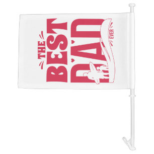 Best Dad Ever – Father & Child Surfing Silhouette Car Flag