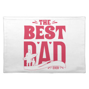 Best Dad Ever – Father & Child Surfing Silhouette Cloth Placemat