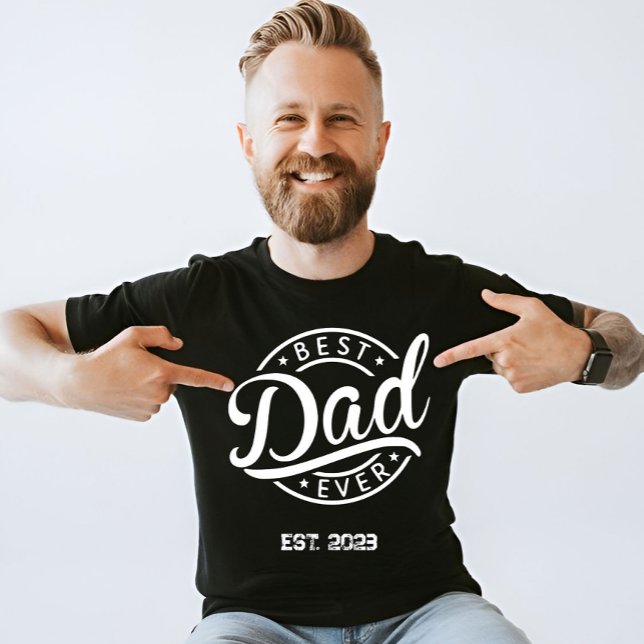 Best Dad Ever Father Day, Husband Dad Custom Gift T-Shirt (Creator Uploaded)
