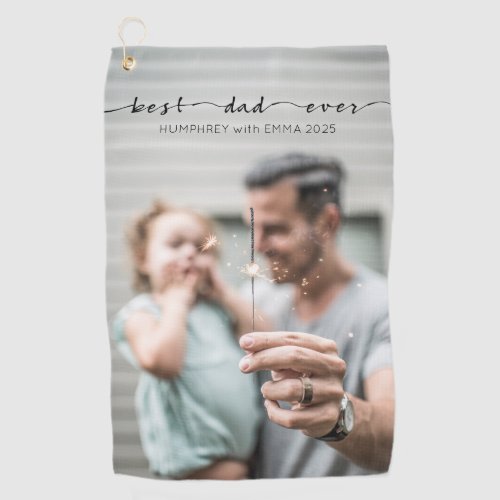 Best Dad Ever Father Day Typography Photo Template Golf Towel