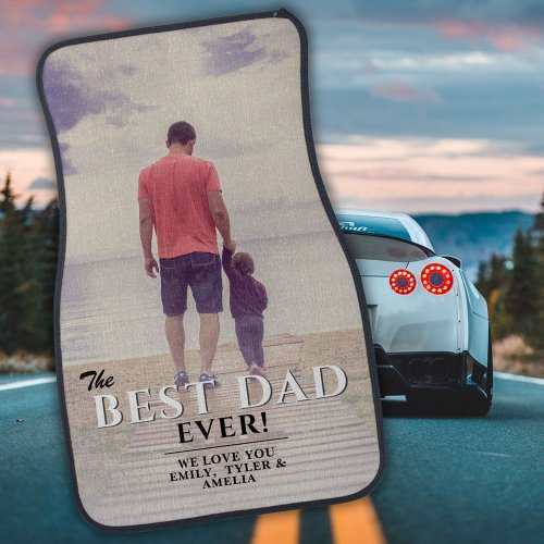 Best Dad Ever Fathers Day Full Photo Car Floor Mat