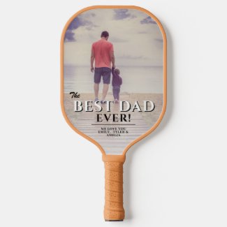 Best Dad Ever Father`s Day Full Photo