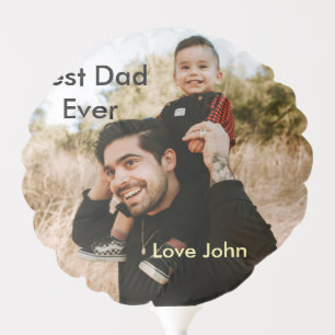 Best dad ever father's dad gift photo name simple  balloon