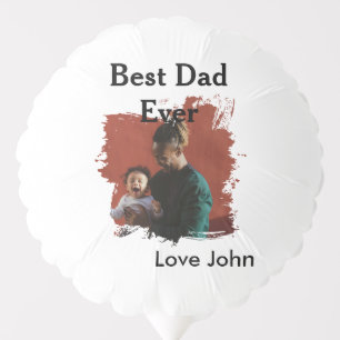 Best dad ever father's dad gift photo name simple  balloon