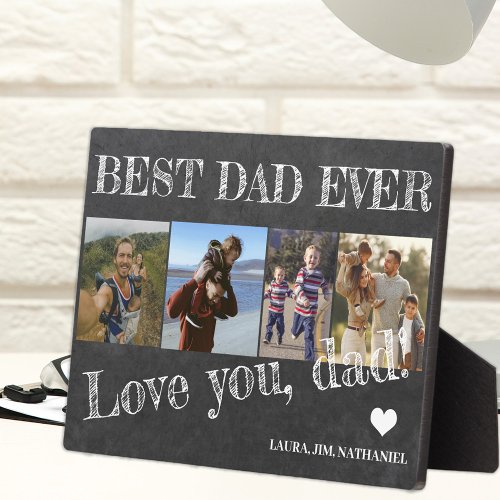 Best dad ever Fathers Day 4 photo collage Plaque