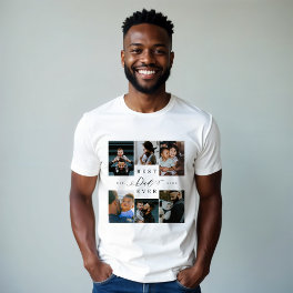 Best Dad Ever Father's Day 6 Photo Collage Tri-Blend Shirt