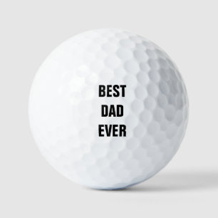 Best Dad Ever Father's Day Birthday Custom Gift Golf Balls