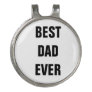 Best Dad Ever Father's Day Birthday Custom Gift Golf Hat Clip