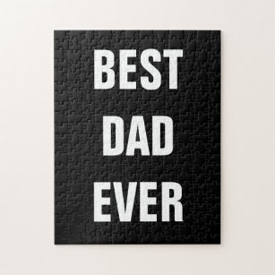 Best Dad Ever Father's Day Birthday Gift Custom Jigsaw Puzzle