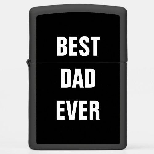 Best Dad Ever Fathers Day Birthday Gift Custom Zippo Lighter