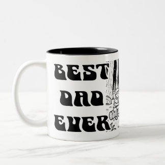 Best Dad ever Father's Day Black Typo Two-Tone Coffee Mug