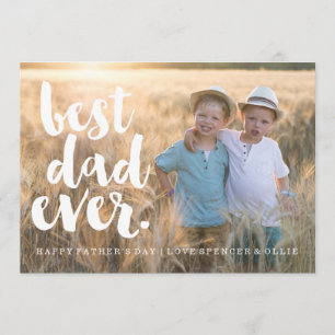 BEST DAD EVER   FATHERS DAY CARD