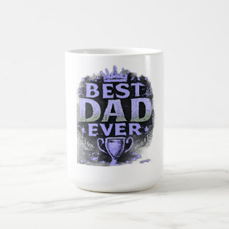 Best Dad Ever Father's Day Coffee Mug