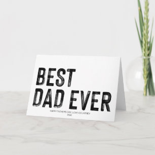 Best Dad Ever Fathers Day Dad Gift from Daughter Card