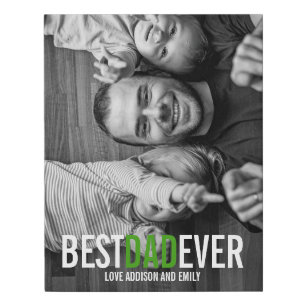 Best Dad Ever Father's Day Faux Canvas Print