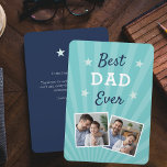 Best Dad Ever | Father's Day Flat Photo Card<br><div class="desc">Celebrate a beloved dad this Father's Day with this cool photo card design that features two favorite photos with the phrase "best Dad ever" in white and blue lettering on an aqua background. Add a custom pre-printed message to the reverse side.</div>