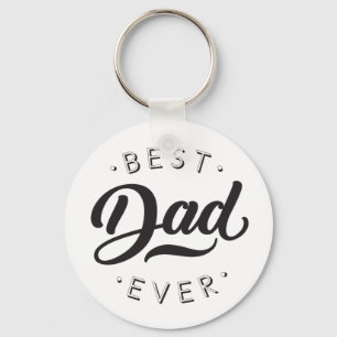 Best Dad Ever Father's Day Gift Happy Dad's Day Keychain