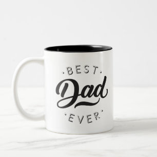 Best Dad Ever Father's Day Gift Happy Dad's Day Two-Tone Coffee Mug