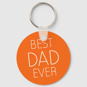 Best Dad Ever / Father's Day / Gifts for Father Keychain