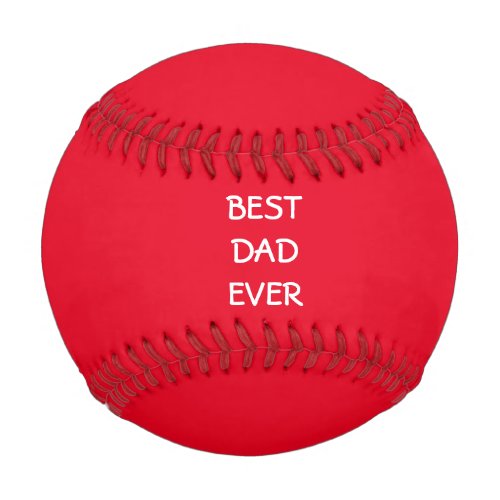 Best Dad Ever Fathers Day Gifts Red White Custom Baseball