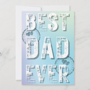 Best Dad Ever Father's Day Grunge Typography Photo Holiday Card