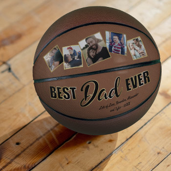 Best Dad Ever Father's Day Keepsake Basketball by special_stationery at Zazzle