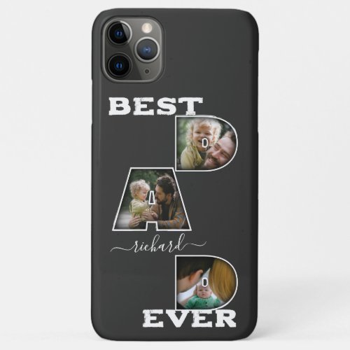 Best Dad Ever Fathers Day Name Gift 3 Photo iPhone 11 Pro Max Case