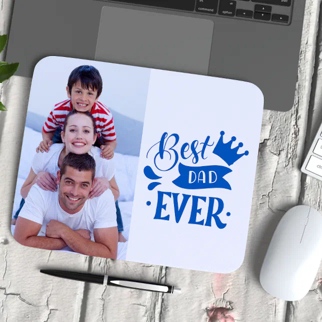 Best Dad ever Fathers Day personalized photo Mouse Pad | Zazzle