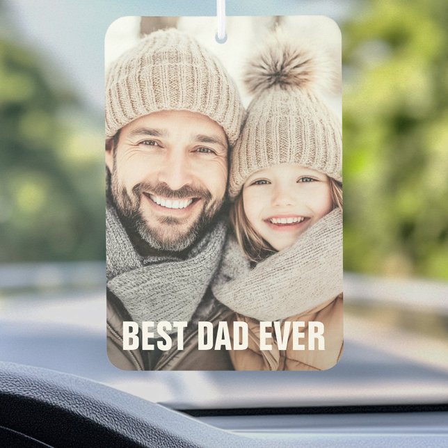 Best dad ever father's day photo air freshener (Best dad ever father's day photo air freshener)