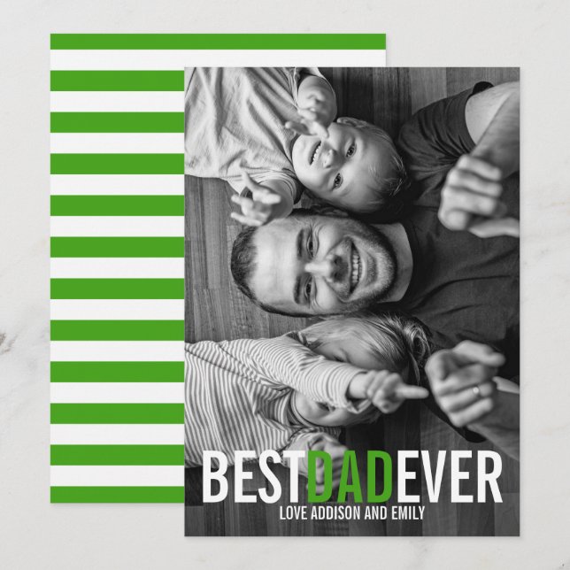Best Dad Ever Father's Day Photo Card (Front/Back)