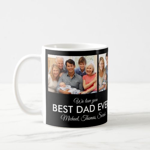 Best Dad Ever Fathers Day Photo Collage  Coffee Mug
