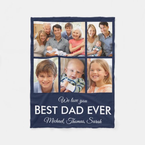 Best Dad Ever Fathers Day Photo Collage Fleece Blanket