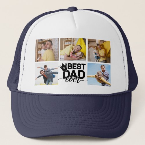 Best Dad Ever Fathers Day Photo Collage Keepsake Trucker Hat