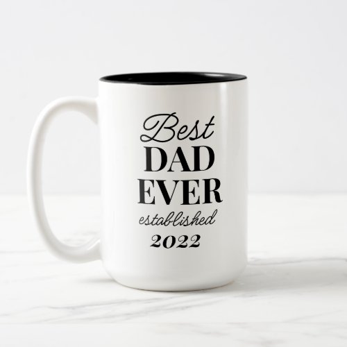 Best Dad Ever Fathers Day Photo Gift Two_Tone Coffee Mug
